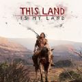 This Land Is My Land官方正式版 v1.0