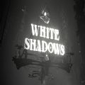 White Shadows游戏steam官方正式版 v1.0