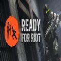 Ready for Riot steam免费中文官方版 v1.0