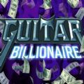 Guitar Billionaire吉他亿万富翁游戏中文版 1.0
