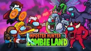 Impostor Hunter Zombieland游戏下载中文手机版图片1