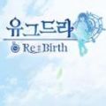 Yggdra Re Birth手游