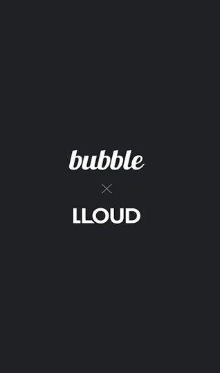 LLOUD bubble app图1