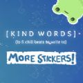 kind words